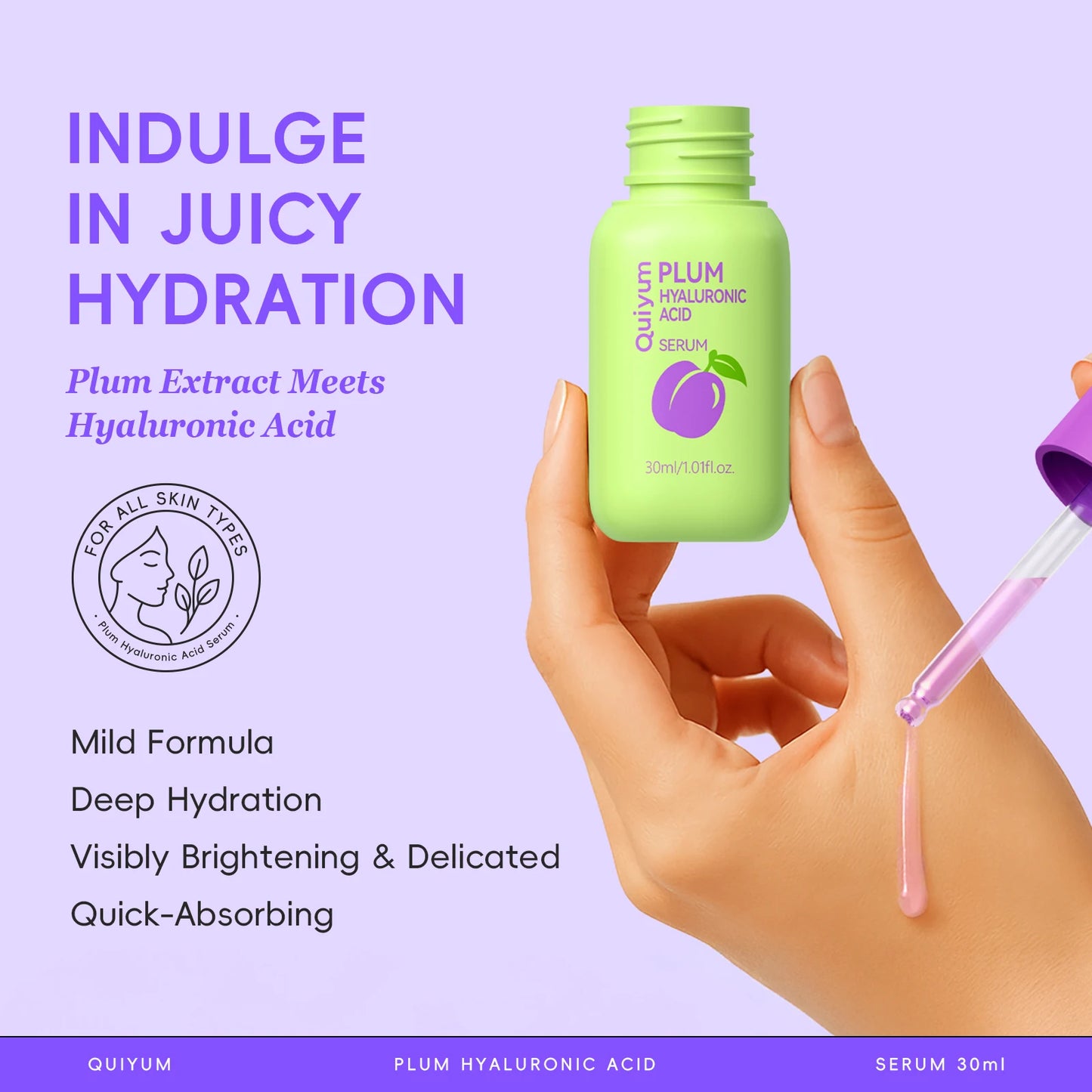 Quiyum Plum Hyaluronic Acid Serum 30ml Deep Hydration Gentle Radiance Non-Greasy for All Skin Types